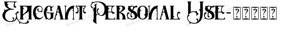 Epicgant Personal Use字体转换